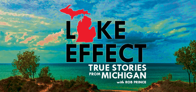 Hear Amazing True Stories from Michigan!